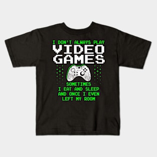 Play Video Games for Men Gaming Kids T-Shirt